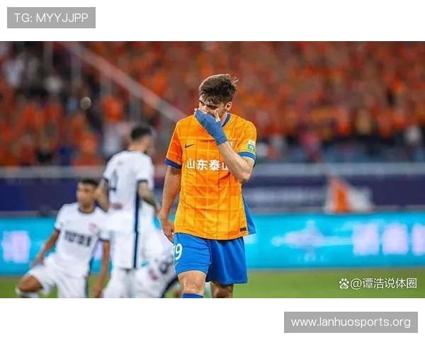 泰山对决蓉城焦点战王大雷成防线隐患韦世豪或再搅局旧主关键时刻