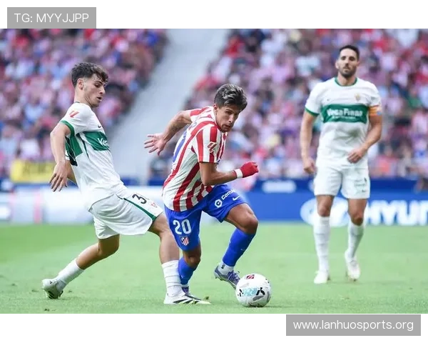 西甲赛后总结团队配合显著提升 战术执行细节助力胜利